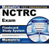 Libro: Nctrc Exam Flashcard Study System: Nctrc Test & For