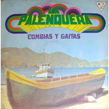 La Palenquera - Cumbias Y Gaitas