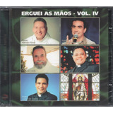 Erguei As Mãos Cd Vol. Iv