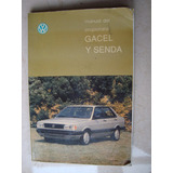 Manual Del Propietario De Auto Volkswagen Gacel Senda (86)