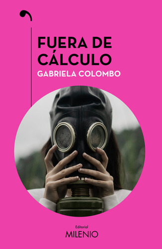 Libro Fuera De Calculo - Gabriela Colombo