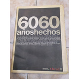 Suplemento Especial 60 Años 60 Hechos - Clarín Agosto 2005