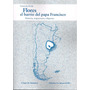 Libro Flores El Barrio Del Papa Francisco: 