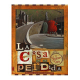 ** La Cosa Perdida **  Shaun Tan Rustica