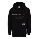 Sudadera Acción Poética Unisex Somos Instantes Od77012