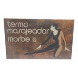 Antiguo Termo-masajeador Morbe Morchio Y Benítez Vintage Ret