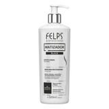 Felps Color Matizador Black Efeito Cinza 500ml + Brinde