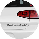 Adesivo Aprecie Com Moderação Frase Carro Moto Sticker