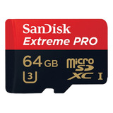 Memoria Sandisk Micro Sd 64gb Extreme Pro C10 100- 90 Mbs