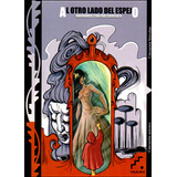 Al Otro Lado Del Espejo. Narrando Contracorriente, De Vários Autores. Editorial Promolibro, Tapa Blanda, Edición 2011 En Español