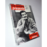 Che Guevara Presente / Una Antologia Minima - Nuevo