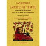 Libro: Cancionero De Los Amantes De Teruel