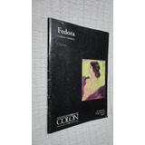 Programa Teatro Colon- Fedora- 1998