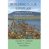 Libro Building Your Lifeplan 2nd Edition : Taking Care Of...