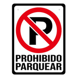 Señalización Prohibido Parquear Aviso Letrero Placa 40x30 Cm