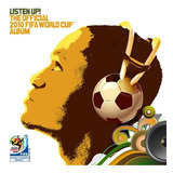 Cd  Listen Up!    Official 2010 Fifa World Cup Album