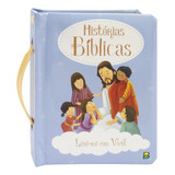 Leve-me Com Você! Histórias Bíblicas, De © Todolivro Ltda.. Editora Todolivro Distribuidora Ltda., Capa Dura Em Português, 2020