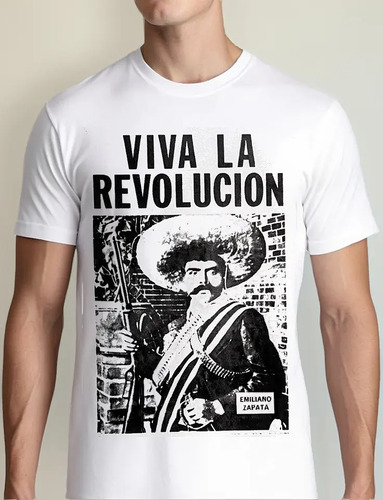 Playera Camiseta Viva La Revolucion General Emiliano Zapata
