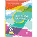 Espanhol - Sin Fronteras - 9º Ano - Aluno, De García, M. De Los Ángeles J.. Editora Somos Sistema De Ensino, Capa Mole Em Português, 2021