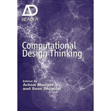 Computational Design Thinking : Achim Menges 