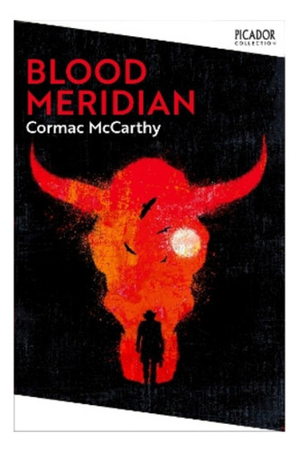 Blood Meridian - Cormac Mccarthy. Eb4
