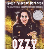 Osbourne Ozzy - Crown Prince Of Darkness Dvd