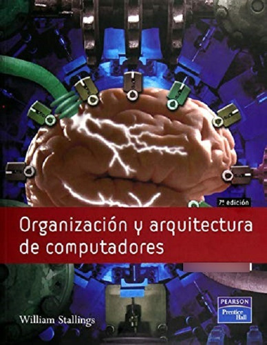 Organizacion Y Arquitectura De Computadores - Pearson