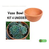 Vaso De Barro Decorativo Bowl Para Suculentas 12x9 Kit 4x