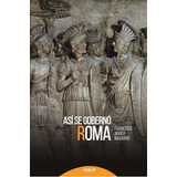 Asãâ Se Gobernãâ³ Roma, De Navarro Santana, Javier. Editorial Ediciones Rialp, S.a., Tapa Blanda En Español