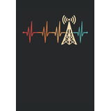 Radioaficionado Ritmo Cardiaco Radioaficionado: Cuaderno | C