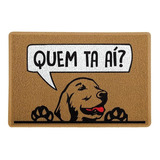 Capacho Divertido Quem Tá Aí? Cachorro Golden Cor Marrom Desenho Do Tecido Animal