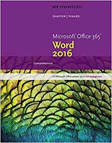 New Perspectives Microsoft Office 365  Y  Word 2016 Comprehe