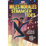 Libro Msc05 Miles Morales Stranger Tides - Justin A Reyno...