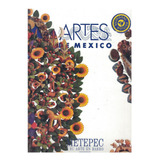 Metepec Y Su Arte En Barro No.30