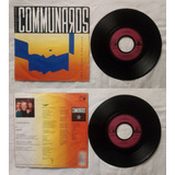 Communards Compacto Vinil Impor Don´t Leave Me This Way 1986