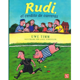 Rudi El Cerdito De Carreras / A La Orilla Del Viento