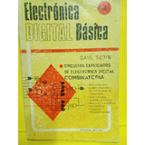 Electronica Digital Basica 4 - Saul Sorin - Editorial Bell