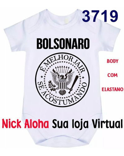 Body Bebê Bolsonaro Presidente Cód 3719