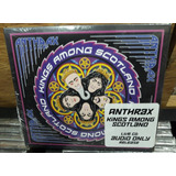 Anthrax - Kings Among Scotland