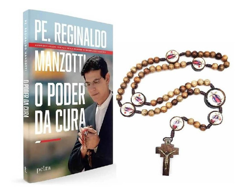 Terço Santas Chagas E Livro Poder Da Cura Reginaldo Manzotti