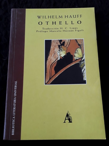 Othello ][ Wilhelm Huffington | Astri