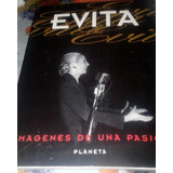 Imagenes De Una Pasion Evita Eva Peron