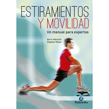 Estiramientos Y Movilidad - Karin Albrecht / Stephan Meyer