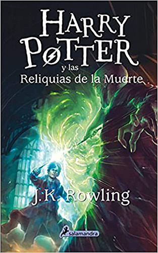 Harry Potter Y Las Reliquias De La Muerte Vii