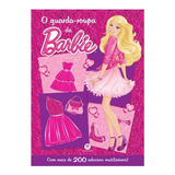 Livro Infantil O Guarda Roupa Da Barbie 200 Adesivos Lindos