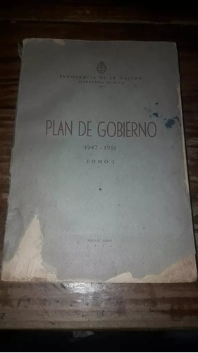 Peron Plan De Gobierno Tomo 1 1947-1951 Detalles Año 1946