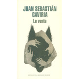 La Venta: La Venta, De Juan Sebastián Gaviria. Serie 9588894621, Vol. 1. Editorial Penguin Random House, Tapa Blanda, Edición 2015 En Español, 2015