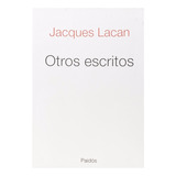 Otros Escritos - Lacan Jacques