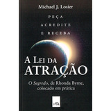 A Lei Da Atração: Não Aplica, De : Michael J. Losier / Tradução: Janaina Senna. Série Não Aplica, Vol. Não Aplica. Editora Leya, Capa Mole, Edição Não Aplica Em Português, 2022