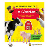 Mi Primer Libro De La Granja, De Aprende Jugando. Editorial El Gato De Hojalata En Español